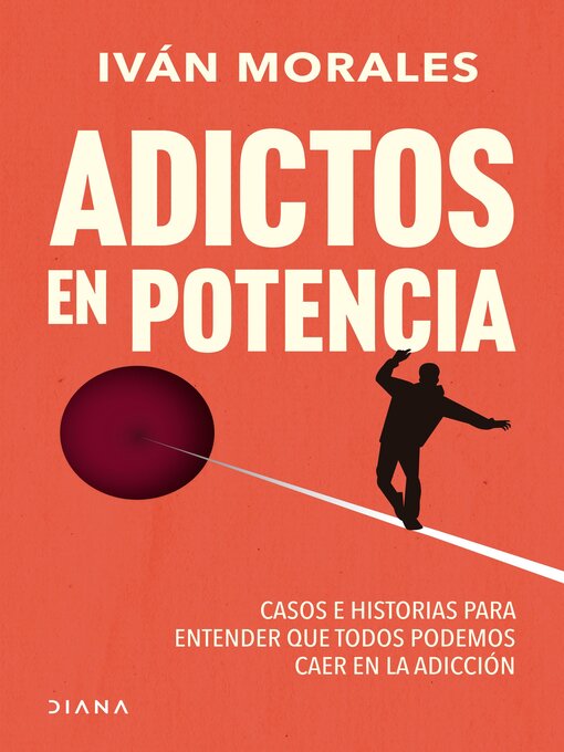 Title details for Adictos en potencia by Iván Morales - Available